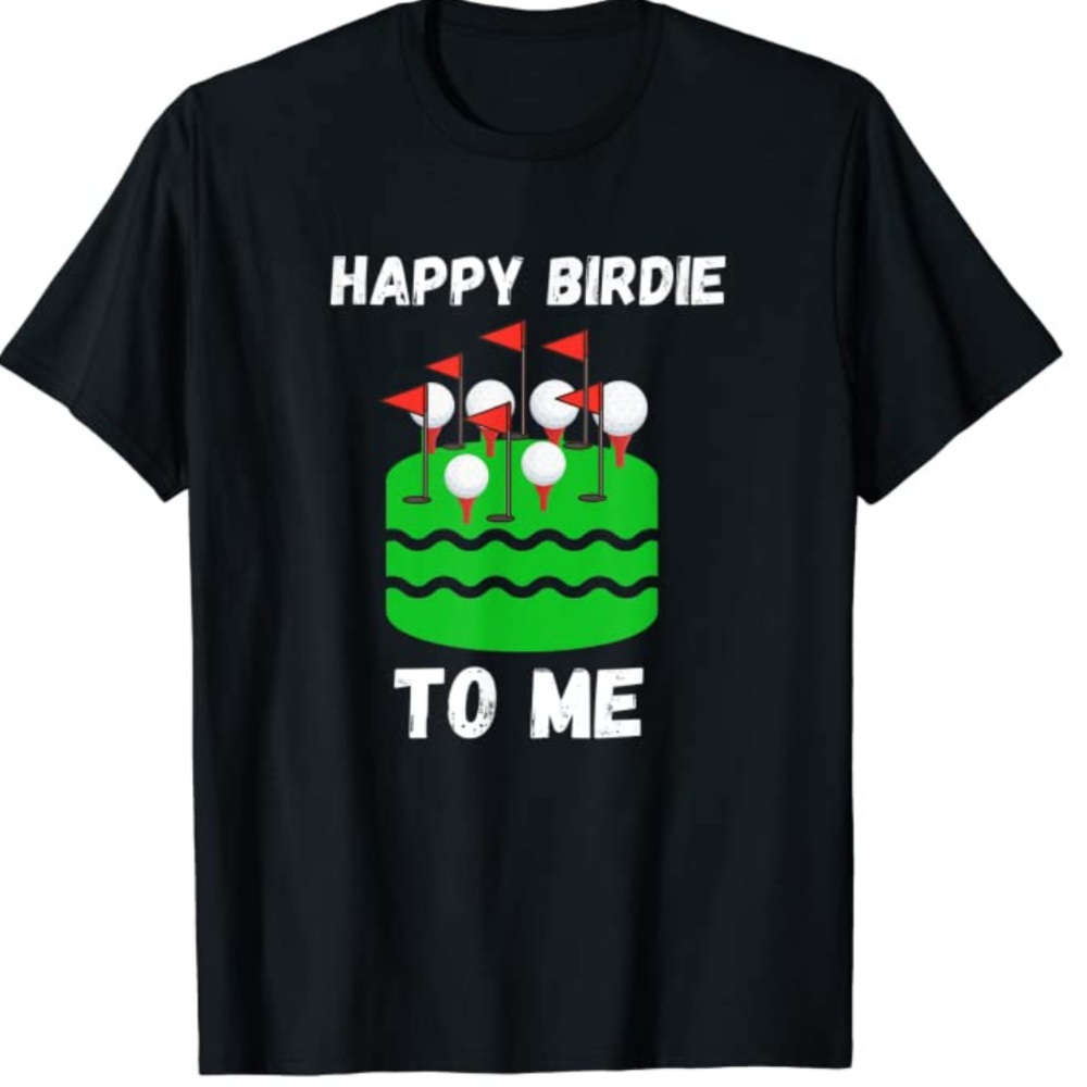 Golf! Birthday shirt. Happy Birdie XL unisex